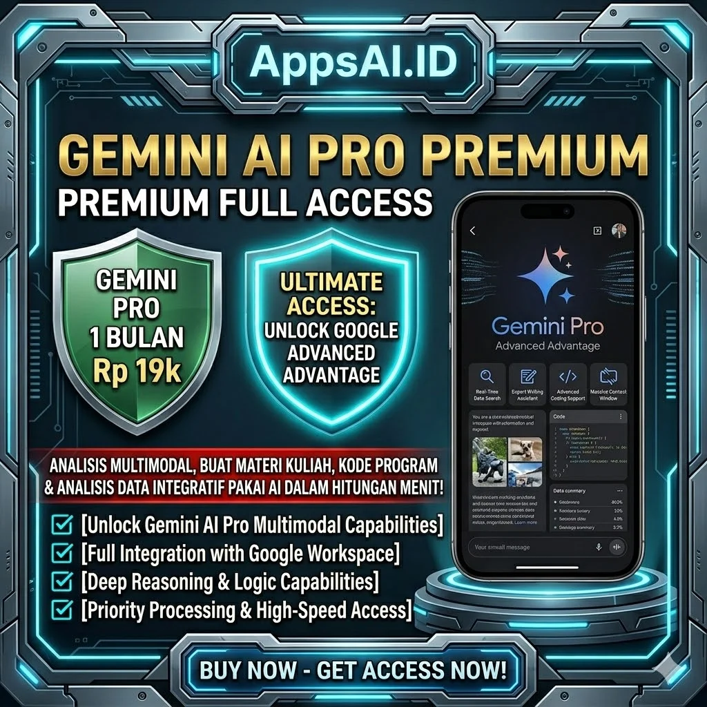 GEMINI AI PRO PREMIUM 1 BULAN FULL ACCESS UNLOCK GOOGLE ADVANCED ADVANTAGE [PROSES INSTAN]