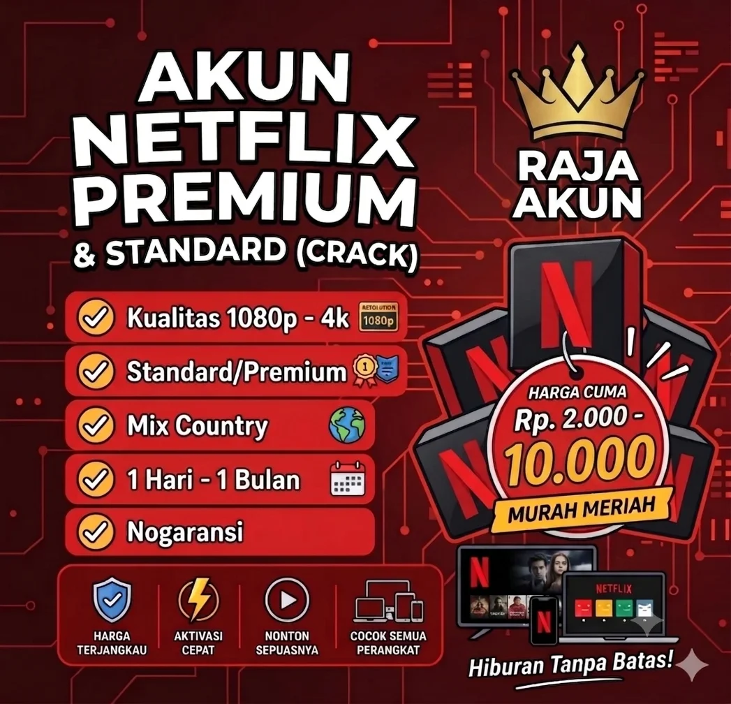 NETFLIX CRACK PREMIUM / STANDARD HARIAN - BULANAN