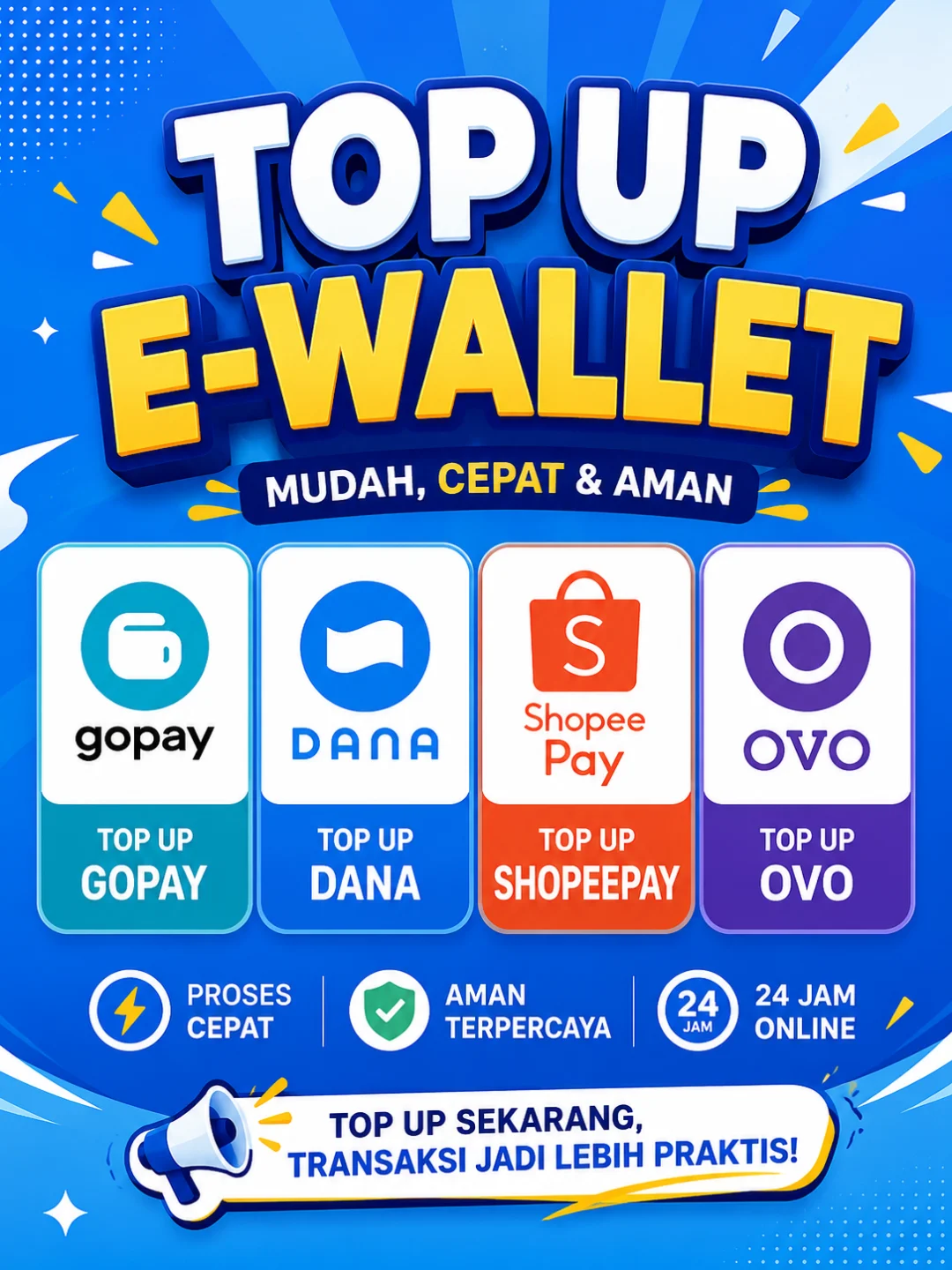 TOP UP E-WALLET (DANA,GOPAY, SHOPEEPAY,OVO)