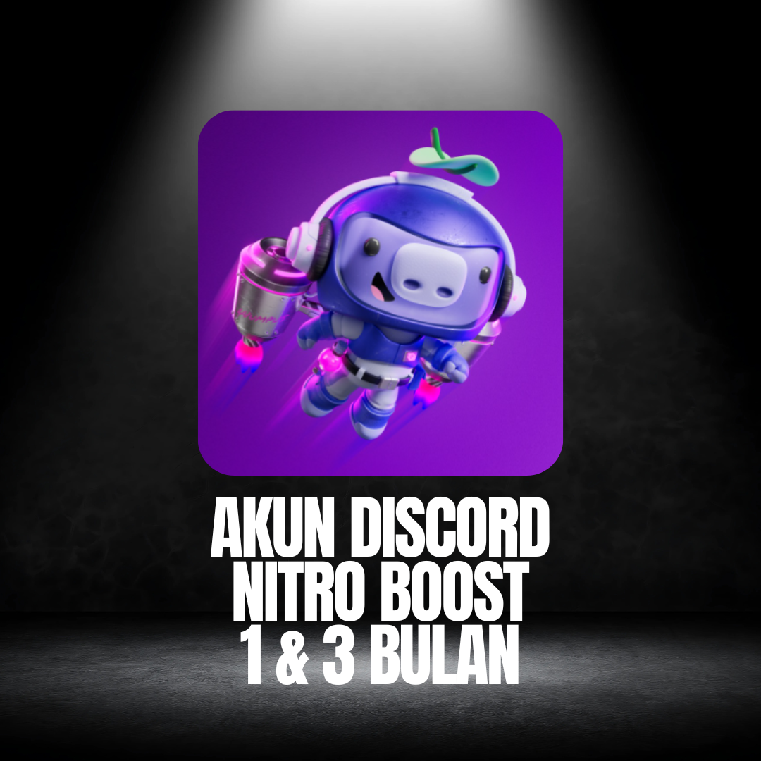 Akun Discord Nitro Boost 1 Bulan & Akun Discord Nitro Boost 3 Bulan