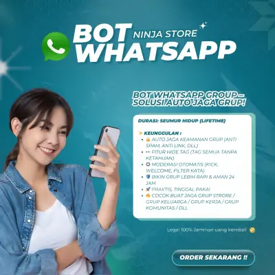 BOT GRUP WHATSAPP - SEUMUR HIDUP TANPA PERPANJANG!