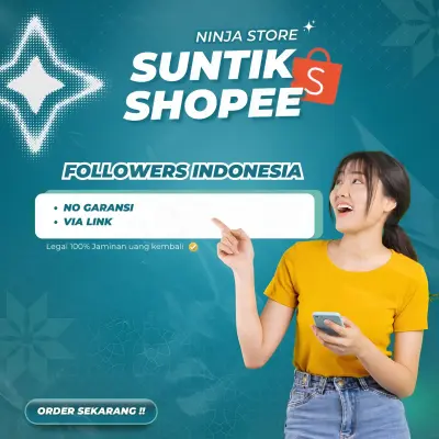 JASA SUNTIK FOLLOWERS SHOPEE