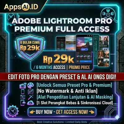 ADOBE LIGHTROOM PRO PREMIUM 6 BULAN FULL ACCESS UNLOCK ALL PRESET [PROSES INSTAN]