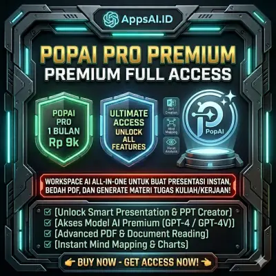 POPAI PRO PREMIUM 1 BULAN FULL ACCESS UNLOCK GPT-4V & SMART PRESENTATION [PROSES INSTAN]