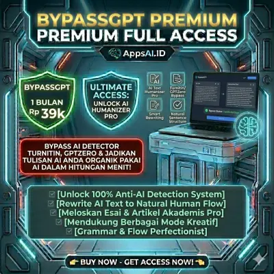 BYPASSGPT PREMIUM 1 BULAN FULL ACCESS UNLOCK AI HUMANIZER PRO [PROSES INSTAN]
