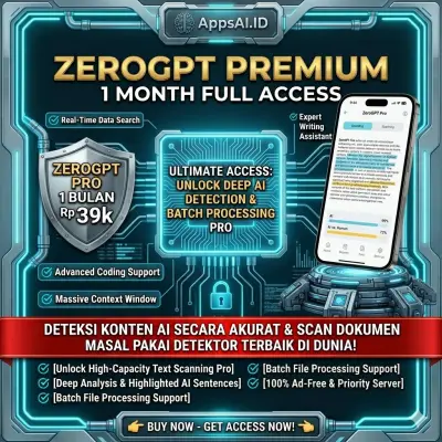 ZEROGPT PREMIUM 1 BULAN FULL ACCESS - DETEKTOR AI TERCANGGIH & AKURAT [PROSES INSTAN]