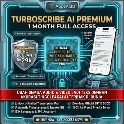 TURBOSCRIBE AI PREMIUM 1 BULAN FULL ACCESS - TRANSKRIP AUDIO & VIDEO TAK TERBATAS [PROSES INSTAN]