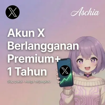 (Rare) Akun X berlangganan premium+ 1 tahun (terverifikasi) (Twitter) (Centang biru) (Super Grok)